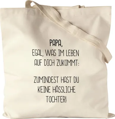 Produktbild von Jutebeutel Stoffbeutel Canvas Papa Wenigstens Keine Hässliche Tochter Lustig Vatertag Geschenkidee Bester Papa Dadv