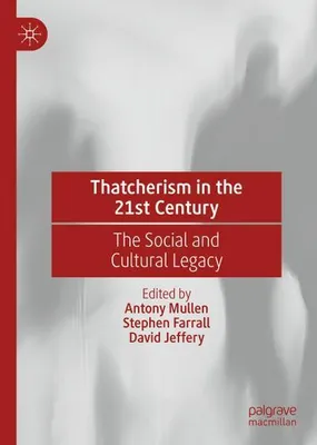Image de Thatcherism in the 21st Century