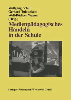 Produktbild von Medienpädagogisches Handeln in der Schule