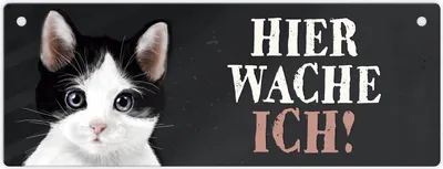 Produktbild von Metallschild mit Katze Motiv und Spruch: Hier wache ich! Türschild Wachsschild