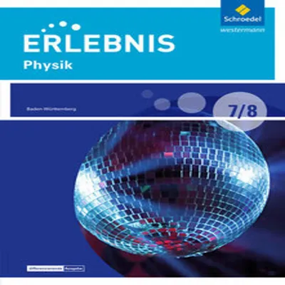 Produktbild von Erlebnis Physik 7 / 8 . Schulbuch. Differenzierende Ausgabe. Baden-Württemberg