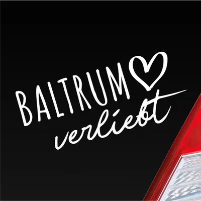 Produktbild von Auto Aufkleber Baltrum verliebt Herz Insel Nordsee Liebe Car 19x8 cm Weiss Glanz Sticker Heckscheibenaufkleber