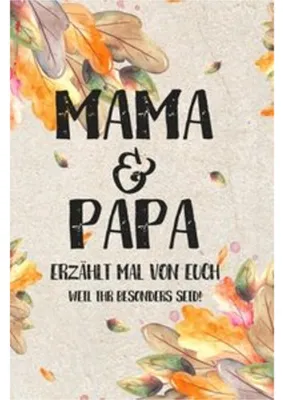 Obrázek produktu pro Mama & Papa - erzählt mal von euch: Weil ihr besonders seid!