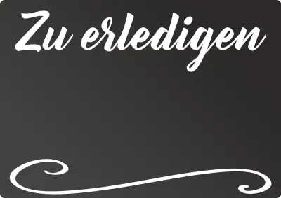 Produktbild von Zu erledigen Tafel - waagerecht - Kreidetafel Chalkboard A3 Rückseite selbstklebend