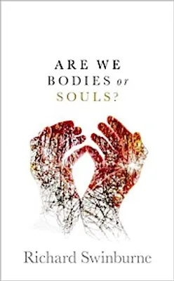 Immagine prodotto di Are We Bodies or Souls?