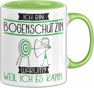 Produktbild von Bogenschützin Tasse Geschenk Ich Bin Bogenschützin Warum Weil Ich Es Kann Geschenkidee Geburtstag (Grün)