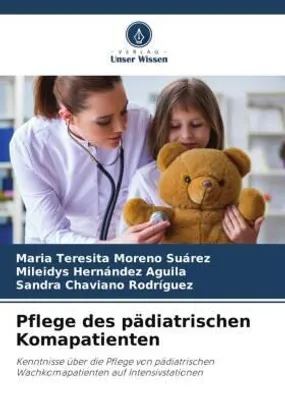 Produktbild von Pflege des pädiatrischen Komapatienten