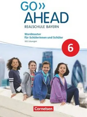 Produktbild von Go Ahead 6. Jahrgangsstufe - Ausgabe für Realschulen in Bayern - Wordmaster