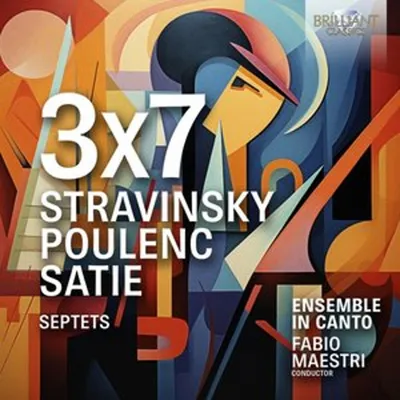 Zdjęcie produktu dla 3x7,Strawiński,Poulenc,Satie,Septety