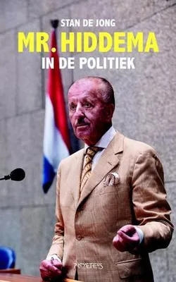 Image de M. Hiddema en politique
