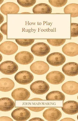 Produktbild von How to Play Rugby Football
