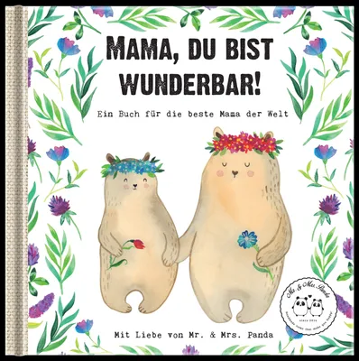 Image de Mr. & Mrs. Panda Livre cadeau Maman, tu es merveilleuse - Blanc - Maman, livres personnalisés, Fête des Mères, Cadeaux, Meilleure Maman, Idée cadeau, Cadeaux personnalisés