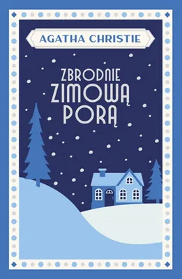 Produktbild von Zbrodnie zimową porą