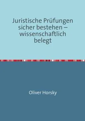 Zdjęcie produktu dla Juristische Prüfungen sicher bestehen - wissenschaftlich belegt