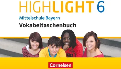 Produktbild von Highlight 6 Mittelschule Bayern - Vokabeltaschenbuch