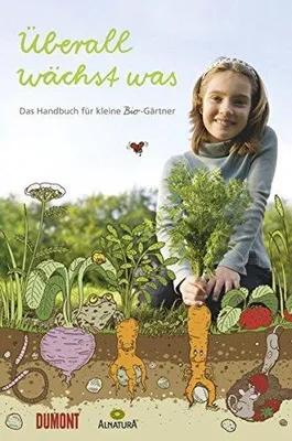 Produktbild von Lilienthal, R: Überall wächst was