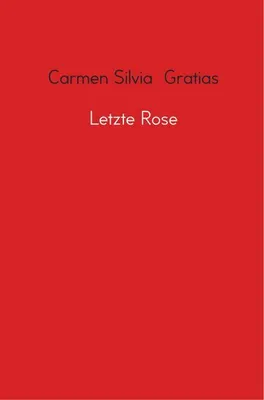 Produktbild von Letzte Rose