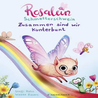 Immagine prodotto di Rosalein Schmetterschwein - Zusammen sind wir kunterbunt