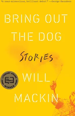 Produktbild von Bring Out the Dog: Stories