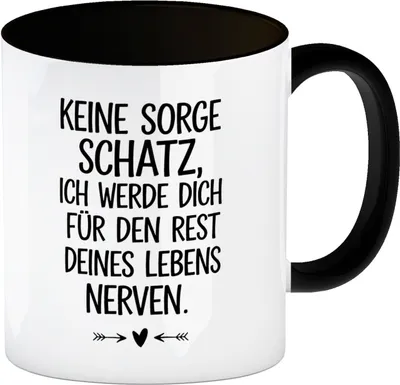 Produktbild von Keine Sorge, werde dich immer nerven Kaffeebecher in schwarz