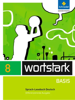 Produktbild von wortstark Basis 8. SprachLeseBuch. Differenzierende Allgemeine Ausgabe