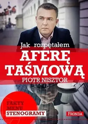 Zdjęcie produktu dla Jak rozpetalem afere tasmowa