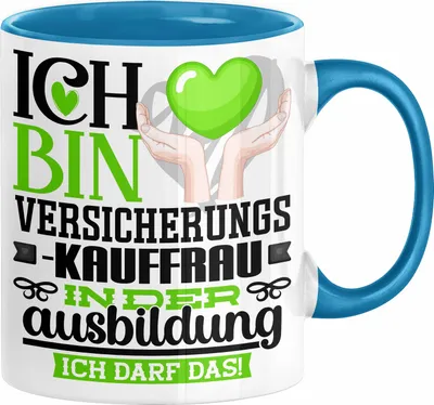 Produktbild von Versicherungskauffrau Ausbildung Start Geschenk Tasse Ich Bin Versicherungskauffrau In Der Ausbildung Ich Darf Das Kaffee-Becher Geschenkidee (Blau)