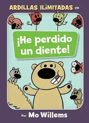 Immagine prodotto di Willems, M: ¡He Perdido Un Diente!- Edizione spagnola