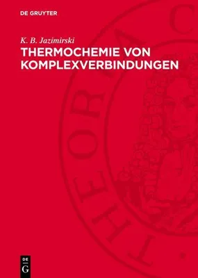 Produktbild von Thermochemie von Komplexverbindungen