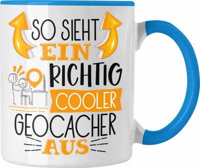 Produktbild von Trendation - So Sieht Ein Richtig Cooler Geocacher Aus Geschenk Tasse Lustiger Spruch Geschenkidee (Blau)