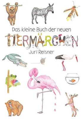 Zdjęcie produktu dla Das kleine Buch der neuen Tiermärchen