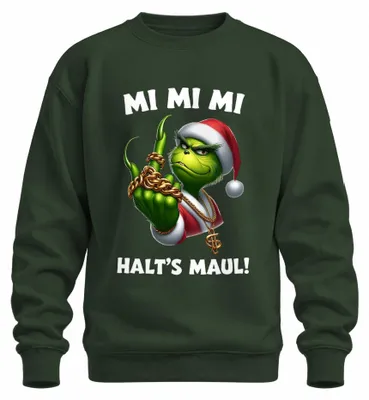 Imagen del producto de Sudadera con cuello redondo, diseño "Mi Mi Mi Halt's Maul Weihnachtsgrinch Hip Hop", color verde botella, talla XL