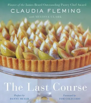 Produktbild von The Last Course: A Cookbook