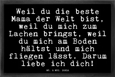 Produktbild von Mr. & Mrs. Panda Schmutzfänger Weil du die beste... 40 x 60 cm - Schwarz - Geschenk, fußmatte, Liebe, Schmutzfangmatte, Schmutzmatte, Fussmatte, Familie, Sprüche, Mutter