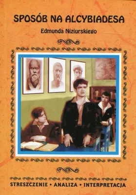 Produktbild von Sposób na Alcybiadesa Edmunda Niziurskiego - Justyna Kubryn (Buch auf Polnisch)