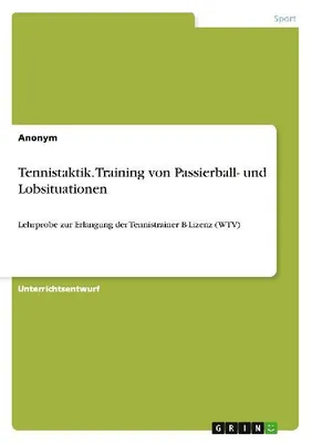 Produktbild von Tennistaktik. Training von Passierball- und Lobsituationen