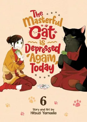 Image de Le chat magistral est à nouveau déprimé aujourd'hui Vol. 6