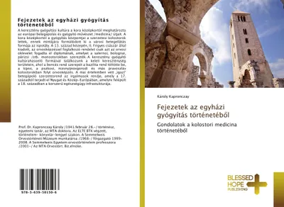 Produktbild von Fejezetek az egyházi gyógyítás történetéb¿l