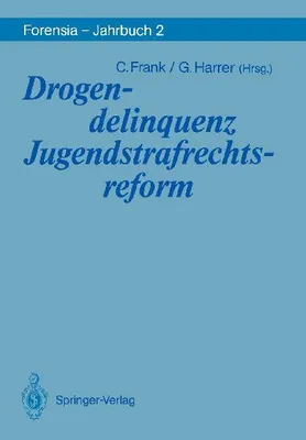 Produktbild von Drogendelinquenz Jugendstrafrechtsreform