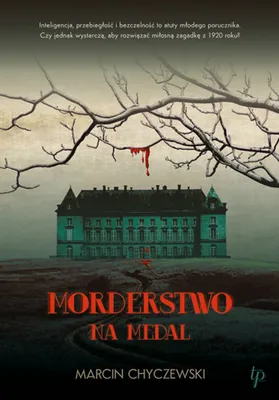 Zdjęcie produktu dla Morderstwo na medal - Marcin Chyczewski (Literatur auf Polnisch)