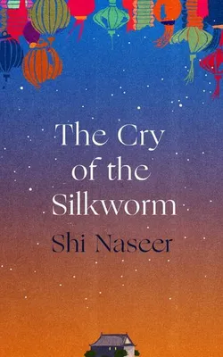 Produktbild von The Cry of the Silkworm