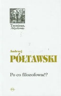 Image de Andrzej Półtawski Terminus T.55 Eseje filozoficzne