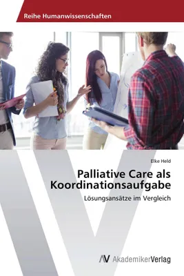 Produktbild von Palliative Care als Koordinationsaufgabe