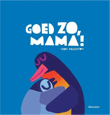 Image de Gottmer-Verlagsgruppe, gut gemacht, Mama! Bilderbuch
