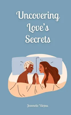Produktbild von Uncovering Love's Secrets