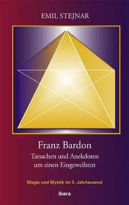 Obrázek produktu pro Stejnar, E: Franz Bardon
