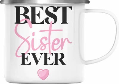 Produktbild von Trendation - Best Sister Ever Emaille Tasse Geschenk für Schwester von Bruder Schwester Lieblingsschwester (Silber)