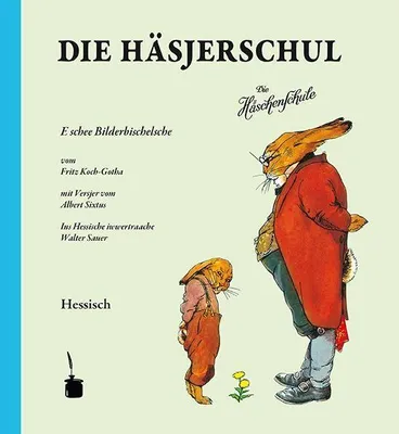 Produktbild von Die Häsjerschul. Die Häschenschule -- Hessisch