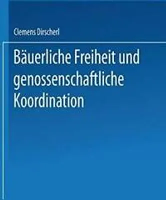 Obrázek produktu pro Bäuerliche Freiheit und genossenschaftliche Koordination