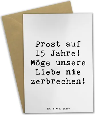 Produktbild von Mr. & Mrs. Panda Glückwunschkarte Spruch 15. Hochzeitstag Gläserne Hochzeit - Weiß - Geschenk, Heirat, osterkarte, Partnerschaft, einladungskarten, Ehejubiläum, Liebe